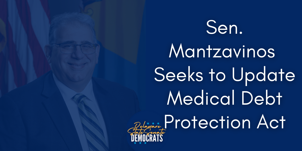 Mantzavinos Seeks to Update Medical Debt Protection Act