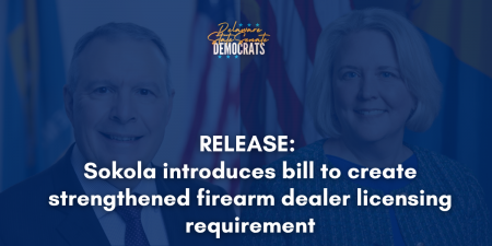 Sokola introduces bill to create strengthened firearm dealer licensing requirement